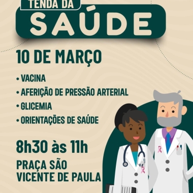 TENDA DA SAÚDE PARA PERTO DA POPULAÇÃO, OFERECENDO SERVIÇOS IMPORTANTES DE PREVENÇÃO E ORIENTAÇÃO PARA CUIDAR BEM DA SUA SAÚDE.