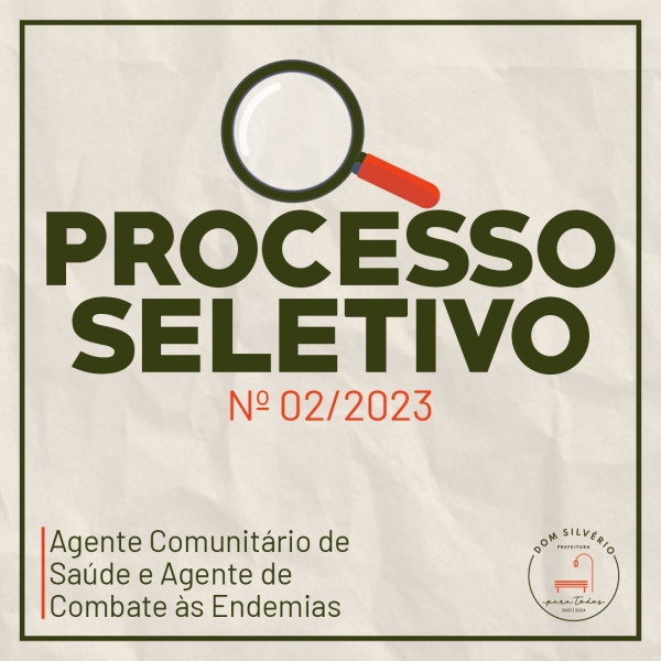 CONFIRA O EDITAL DO PROCESSO SELETIVO Nº 02/2023