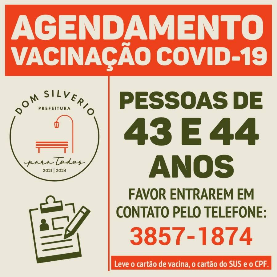 Agendamento Vacinação Covid-19 - Pessoas de 43 e 44 anos