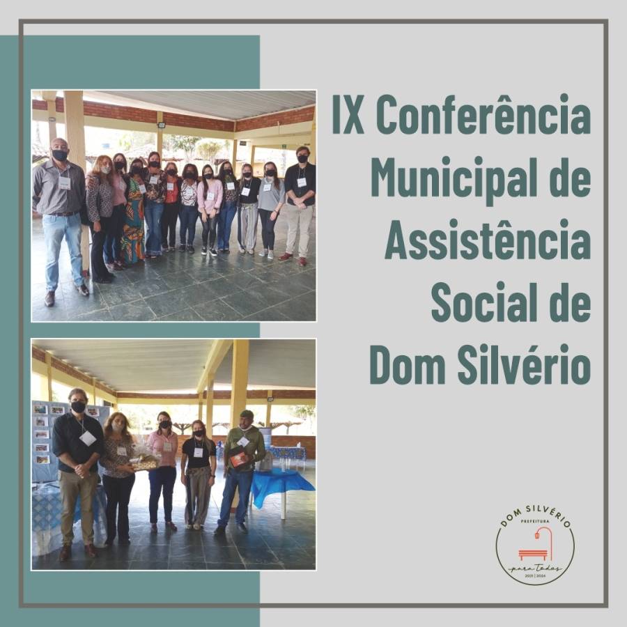 IX Conferência Municipal de Assistência Social de Dom Silvério