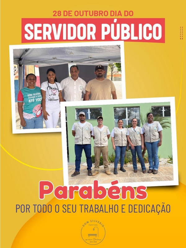 DIA DO SERVIDOR P&Uacute;BLICO: HOMENAGEM A QUEM FAZ DOM SILV&Eacute;RIO ACONTECER TODOS OS DIAS