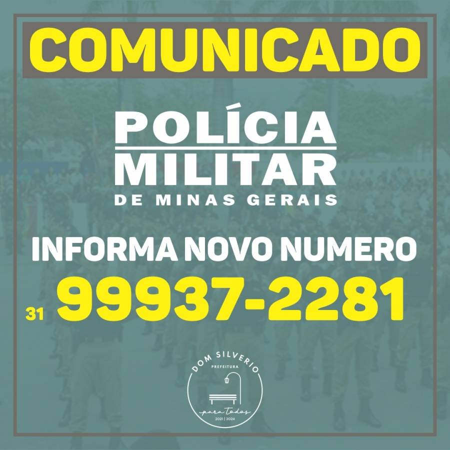 Novo número da Polícia Militar