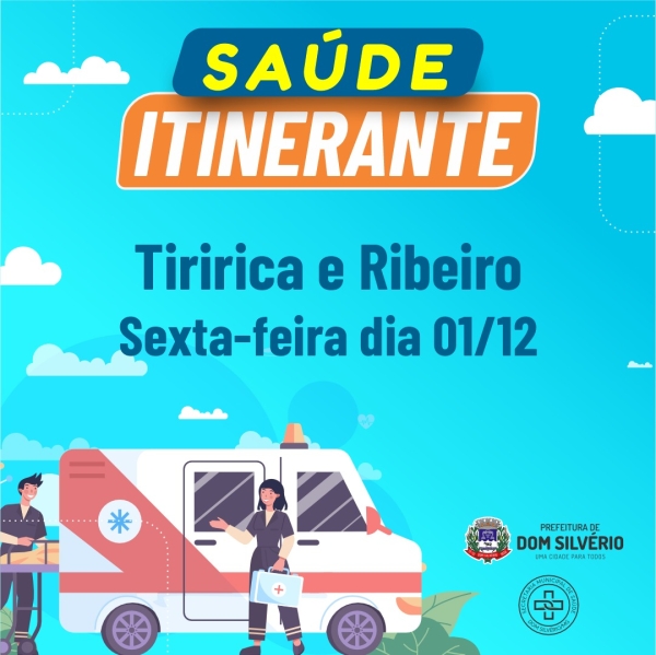 SAÚDE ITINERANTE  - TIRICA E RIBEIRO