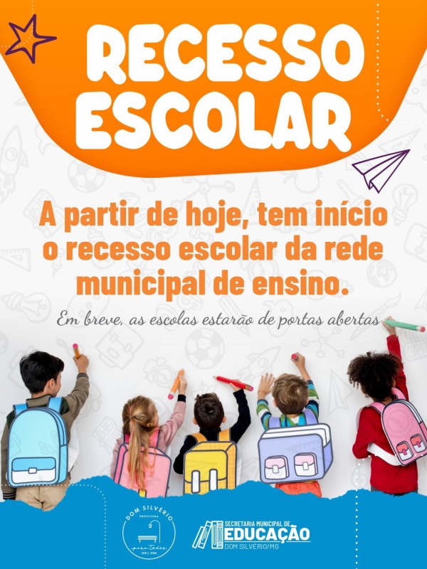 RECESSO ESCOLAR: PAUSA, DESCANSO E RENOVA&Ccedil;&Atilde;O PARA ALUNOS E EQUIPES